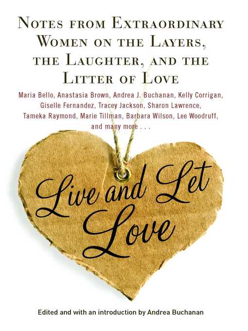 Title details for Live and Let Love by Andrea Buchanan - Wait list